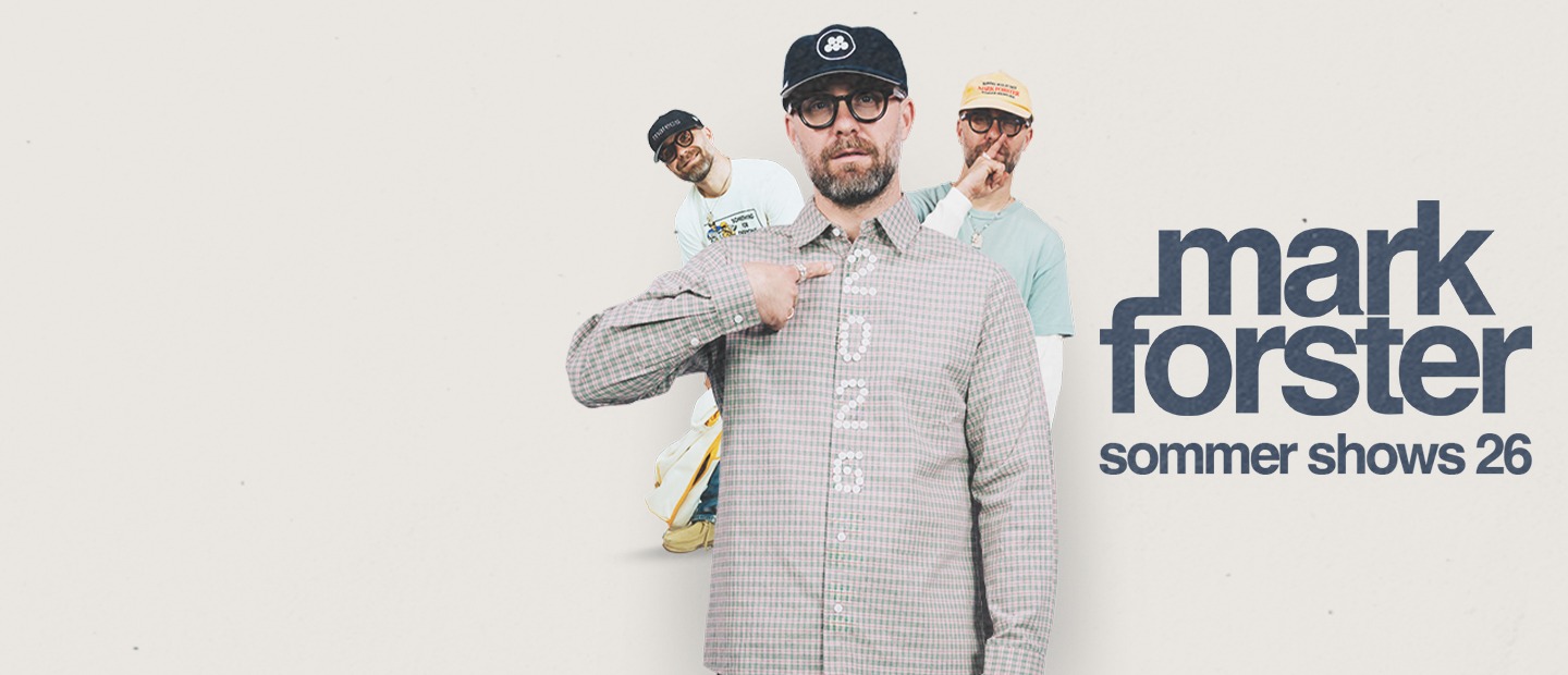Werbebild des Deals DDW Mark Forster von Semmel Concerts Mark Forster